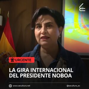 La gira internacional del presidente Noboa: Un puente diplomático hacia siete países