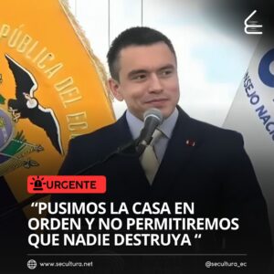 Daniel Noboa: “Pusimos la casa en orden y no permitiremos que nadie destruya nuestra democracia”
